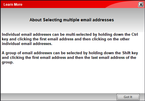 Learn More window/Selecting multiple email addresses