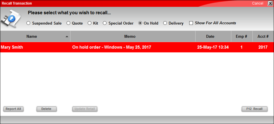 Recall Transaction window/On Hold enabled
