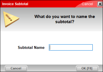 Invoice Subtotal window, Subtotal Name