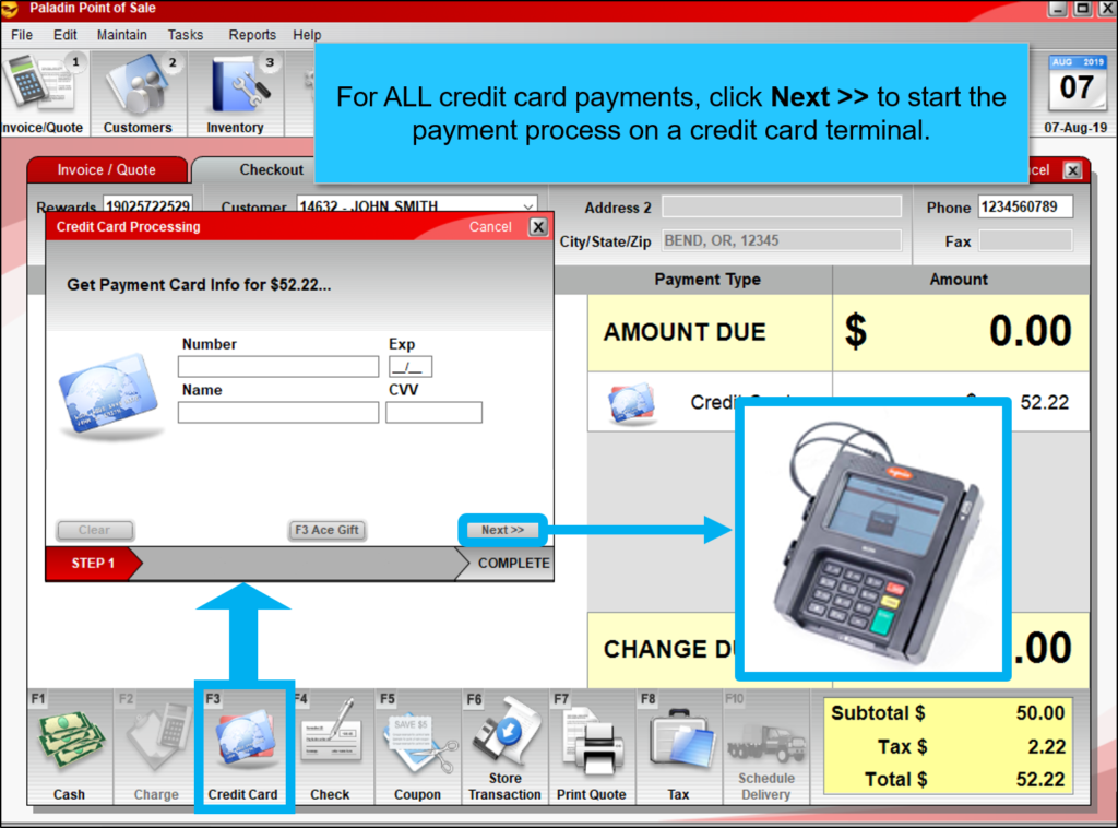 Click Next initiate the payment process on the credit card device