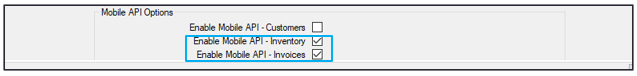 Mobile API Options pane/Enable Mobile API – Inventory and Enable Mobile API –Invoices